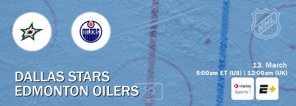 You can watch game live between Dallas Stars and Edmonton Oilers on Viaplay Sports 1(UK) and ESPN+(US).