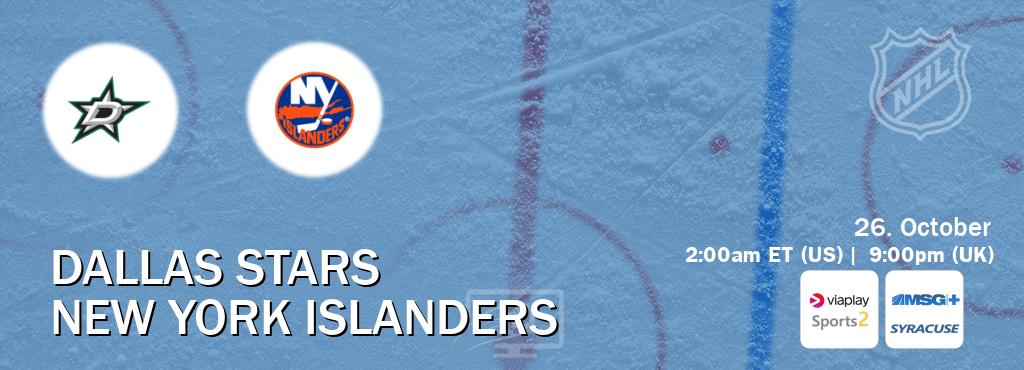 You can watch game live between Dallas Stars and New York Islanders on Viaplay Sports 2(UK) and MSG Plus Syracuse(US). You can watch game live between Dallas Stars and New York Islanders on Viaplay Sports 2(UK) and MSG Plus Syracuse(US).