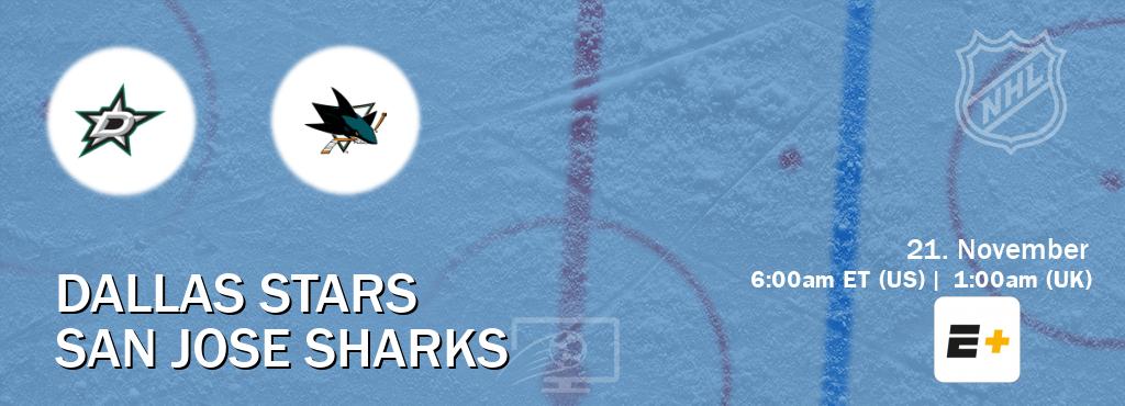 You can watch game live between Dallas Stars and San Jose Sharks on ESPN+(US).