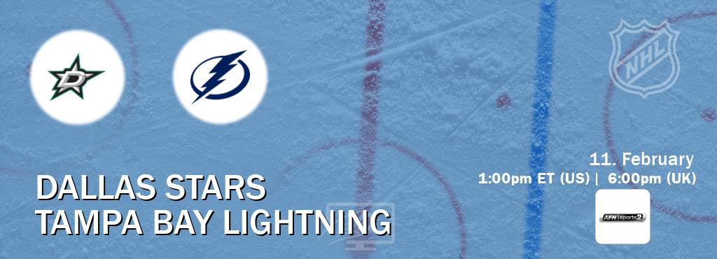 You can watch game live between Dallas Stars and Tampa Bay Lightning on AFN Sports 2.