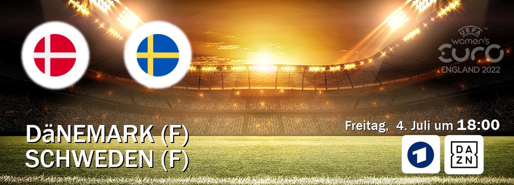 Das Spiel zwischen Dänemark (F) und Schweden (F) wird am Freitag,  4. Juli um  18:00, live vom Das Erste und DAZN übertragen.