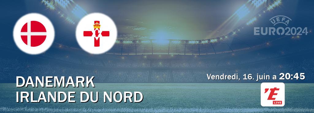 Match entre Danemark et Irlande du Nord en direct à la L'Equipe Live (vendredi, 16. juin a  20:45).