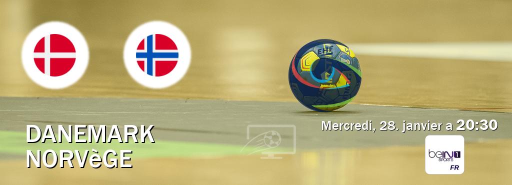 Match entre Danemark et Norvège en direct à la beIN Sports 1 (mercredi, 28. janvier a  20:30).