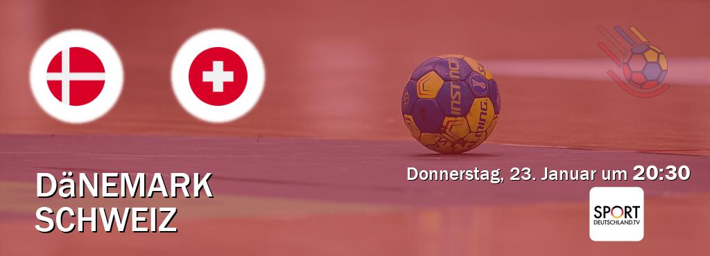 Das Spiel zwischen Dänemark und Schweiz wird am Donnerstag, 23. Januar um  20:30, live vom Sportdeutschland.TV übertragen.