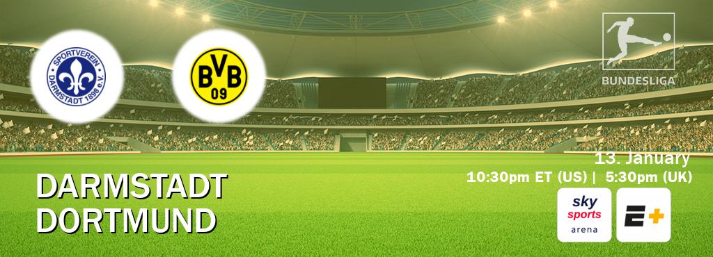 You can watch game live between Darmstadt and Dortmund on Sky Sports Arena(UK) and ESPN+(US).