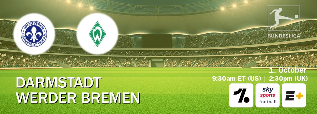 You can watch game live between Darmstadt and Werder Bremen on OneFootball, Sky Sports Football(UK), ESPN+(US).