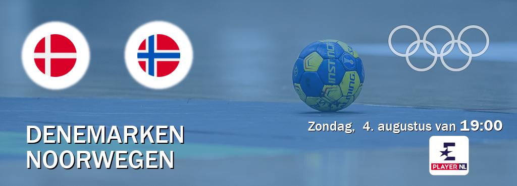 Wedstrijd tussen Denemarken en Noorwegen live op tv bij Eurosport Player NL (zondag,  4. augustus van  19:00).