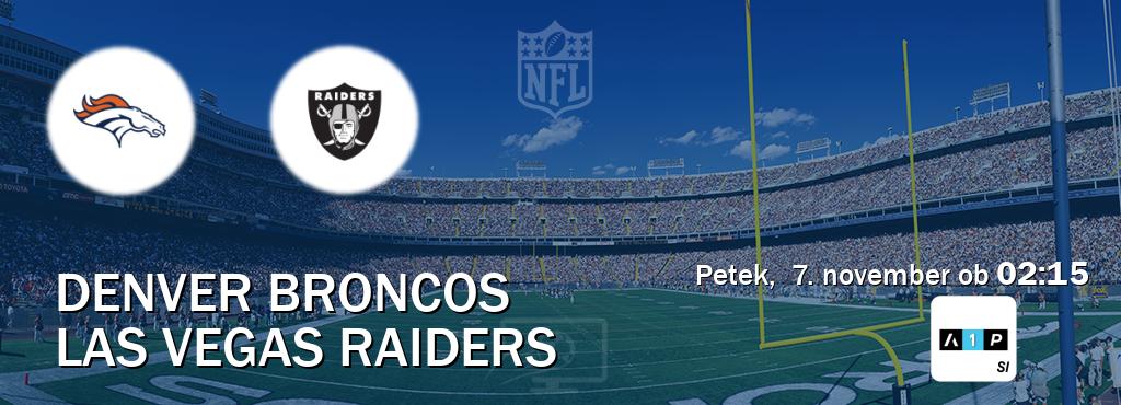 Dvoboj Denver Broncos in Las Vegas Raiders s prenosom tekme v živo na Arena Sport Premium. Dvoboj Denver Broncos in Las Vegas Raiders s prenosom tekme v živo na Arena Sport Premium.