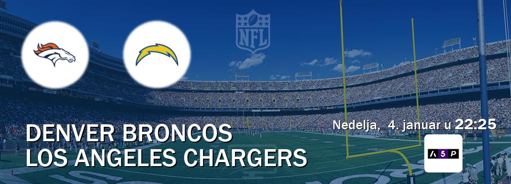 Izravni prijenos utakmice Denver Broncos i Los Angeles Chargers pratite uživo na Arena Premium 5 (nedelja,  4. januar u  22:25).