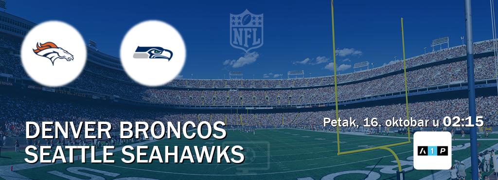Izravni prijenos utakmice Denver Broncos i Seattle Seahawks pratite uživo na Arena Premium 1 (petak, 16. oktobar u  02:15).