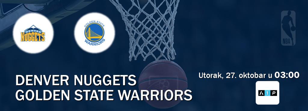 Izravni prijenos utakmice Denver Nuggets i Golden State Warriors pratite uživo na Arena Premium 1 (utorak, 27. oktobar u  03:00).