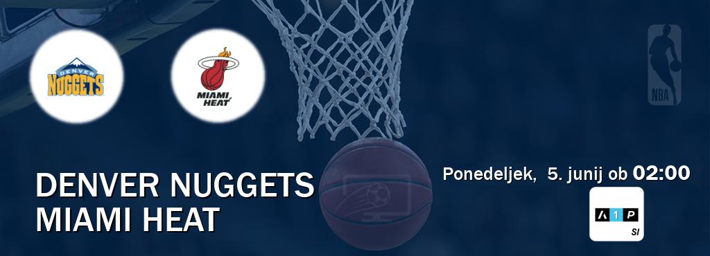 Dvoboj Denver Nuggets in Miami Heat s prenosom tekme v živo na Arena Sport Premium.
