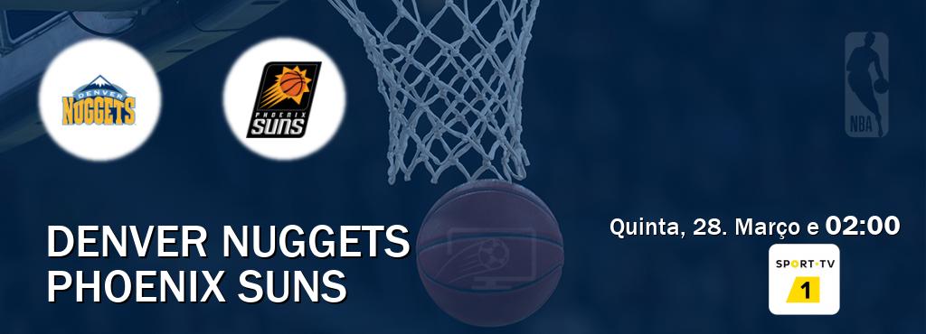 Jogo entre Denver Nuggets e Phoenix Suns tem emissão Sport TV 1 (Quinta, 28. Março e  02:00).