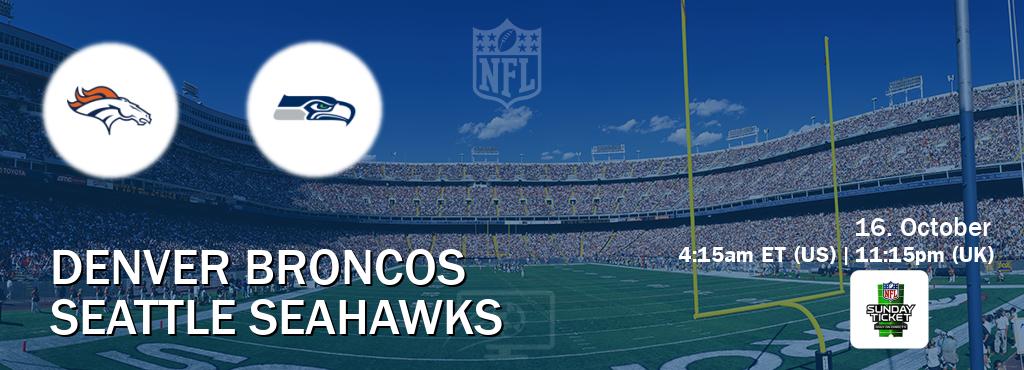 You can watch game live between Denver Broncos and Seattle Seahawks on NFL Sunday Ticket(US).