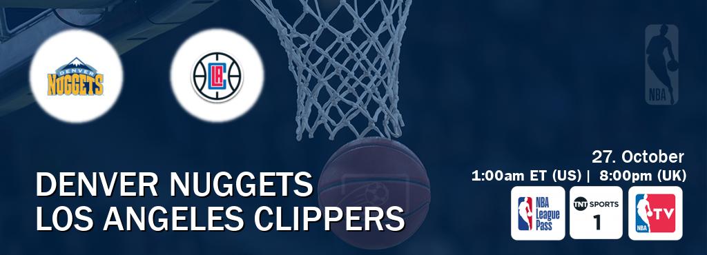 You can watch game live between Denver Nuggets and Los Angeles Clippers on NBA League Pass, TNT Sports 1(UK), NBA TV(US).