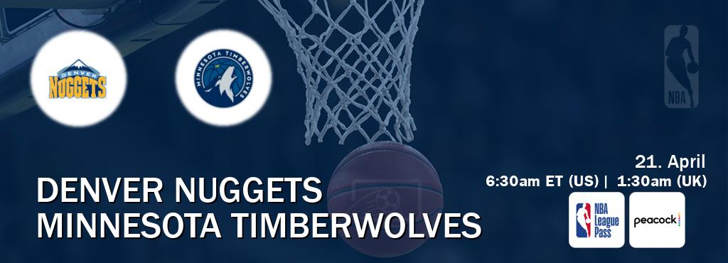 You can watch game live between Denver Nuggets and Minnesota Timberwolves on NBA League Pass and Peacock(US).