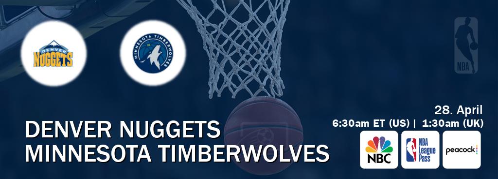 You can watch game live between Denver Nuggets and Minnesota Timberwolves on NBC(US), NBA League Pass, Peacock(US).