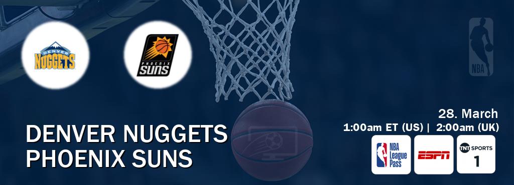 You can watch game live between Denver Nuggets and Phoenix Suns on NBA League Pass, ESPN(AU), TNT Sports 1(UK).