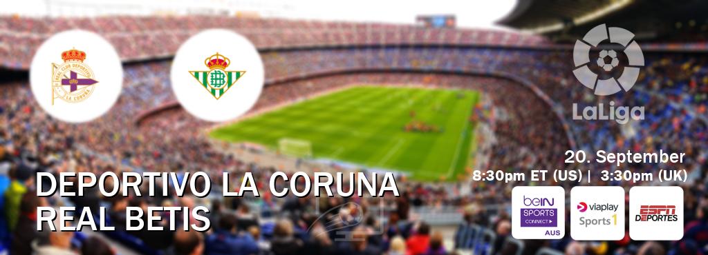 You can watch game live between Deportivo La Coruna and Real Betis on beIN Sports Connect(AU), Viaplay Sports 1(UK), ESPN Deportes(US). You can watch game live between Deportivo La Coruna and Real Betis on beIN Sports Connect(AU), Viaplay Sports 1(UK), ESPN Deportes(US).