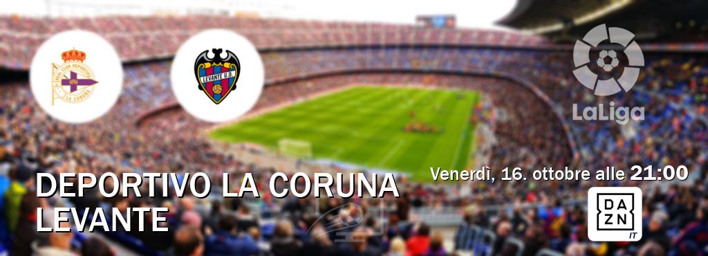 Il match Deportivo La Coruna - Levante sarà trasmesso in diretta TV su DAZN Italia (ore 21:00)
