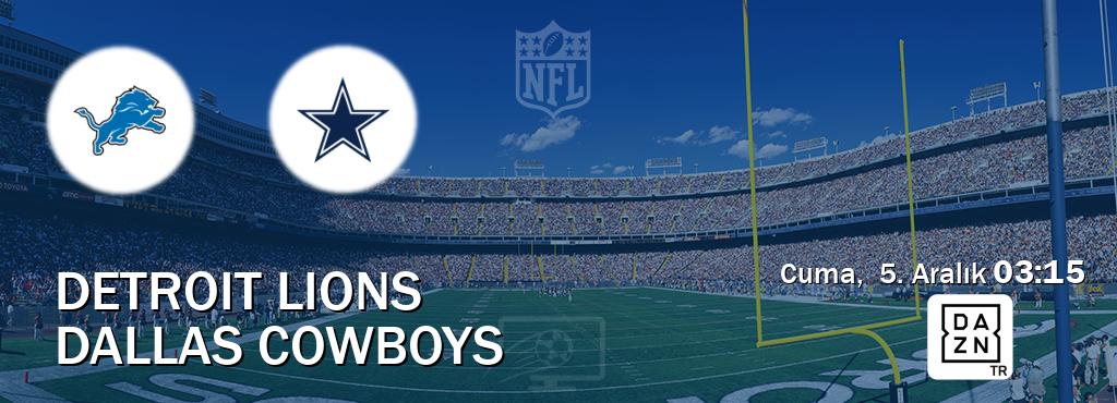 Karşılaşma Detroit Lions - Dallas Cowboys DAZN'den canlı yayınlanacak (Cuma,  5. Aralık  03:15).