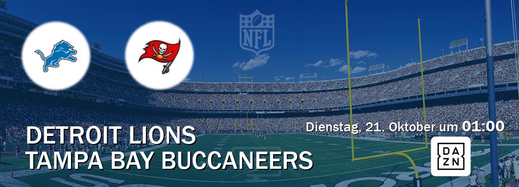 Das Spiel zwischen Detroit Lions und Tampa Bay Buccaneers wird am Dienstag, 21. Oktober um 01:00, live vom DAZN übertragen. Das Spiel zwischen Detroit Lions und Tampa Bay Buccaneers wird am Dienstag, 21. Oktober um 01:00, live vom DAZN übertragen.