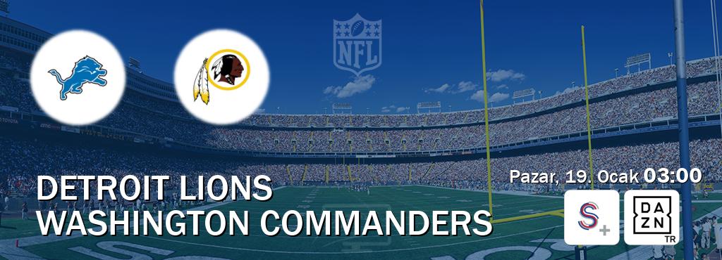 Karşılaşma Detroit Lions - Washington Commanders S Sport + ve DAZN'den canlı yayınlanacak (Pazar, 19. Ocak  03:00).