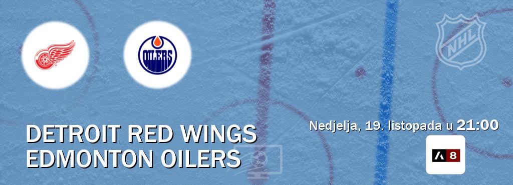 Izravni prijenos utakmice Detroit Red Wings i Edmonton Oilers pratite uživo na Arena Sport 8 (nedjelja, 19. listopada u 21:00). Izravni prijenos utakmice Detroit Red Wings i Edmonton Oilers pratite uživo na Arena Sport 8 (nedjelja, 19. listopada u 21:00).