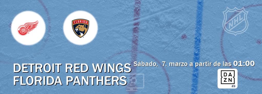 El partido entre Detroit Red Wings y Florida Panthers será retransmitido por DAZN España (sábado, 7. marzo a partir de las 01:00). El partido entre Detroit Red Wings y Florida Panthers será retransmitido por DAZN España (sábado, 7. marzo a partir de las 01:00).