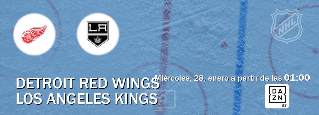El partido entre Detroit Red Wings y Los Angeles Kings será retransmitido por DAZN España (miércoles, 28. enero a partir de las  01:00).