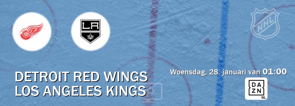 Wedstrijd tussen Detroit Red Wings en Los Angeles Kings live op tv bij DAZN (woensdag, 28. januari van  01:00).