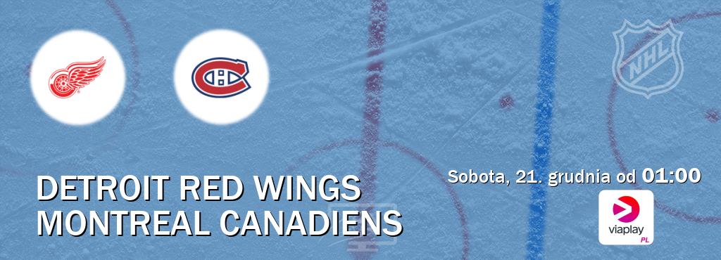 Gra między Detroit Red Wings i Montreal Canadiens transmisja na żywo w Viaplay Polska (sobota, 21. grudnia od  01:00).