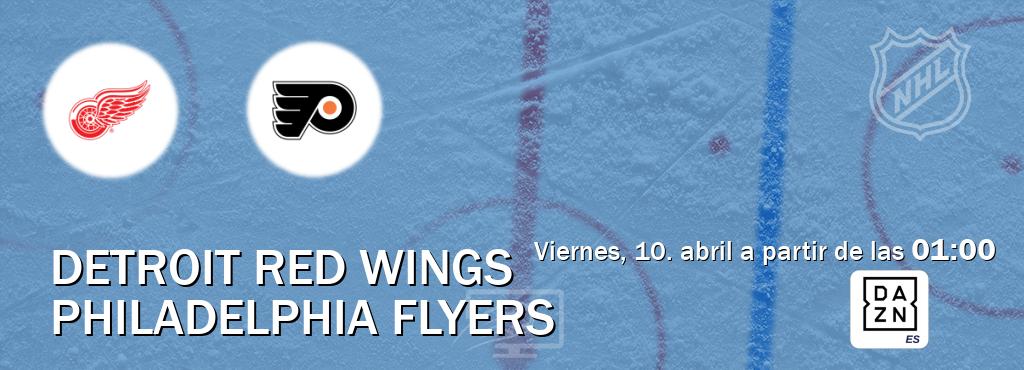 El partido entre Detroit Red Wings y Philadelphia Flyers será retransmitido por DAZN España (viernes, 10. abril a partir de las  01:00).