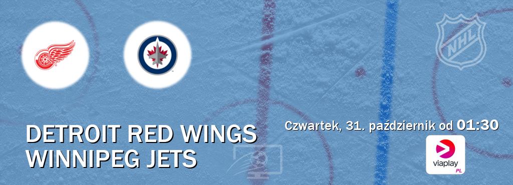 Gra między Detroit Red Wings i Winnipeg Jets transmisja na żywo w Viaplay Polska (czwartek, 31. październik od  01:30).