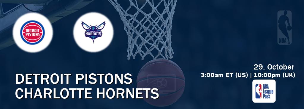 You can watch game live between Detroit Pistons and Charlotte Hornets on NBA League Pass. You can watch game live between Detroit Pistons and Charlotte Hornets on NBA League Pass.