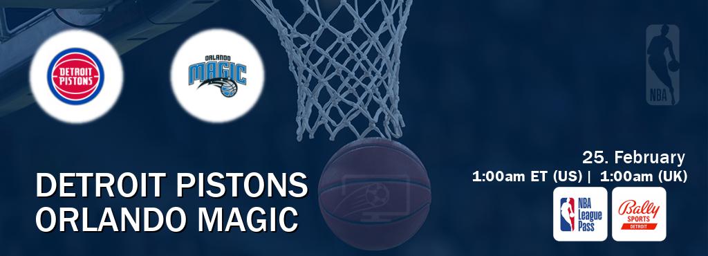You can watch game live between Detroit Pistons and Orlando Magic on NBA League Pass and Bally Sports Detroit(US).