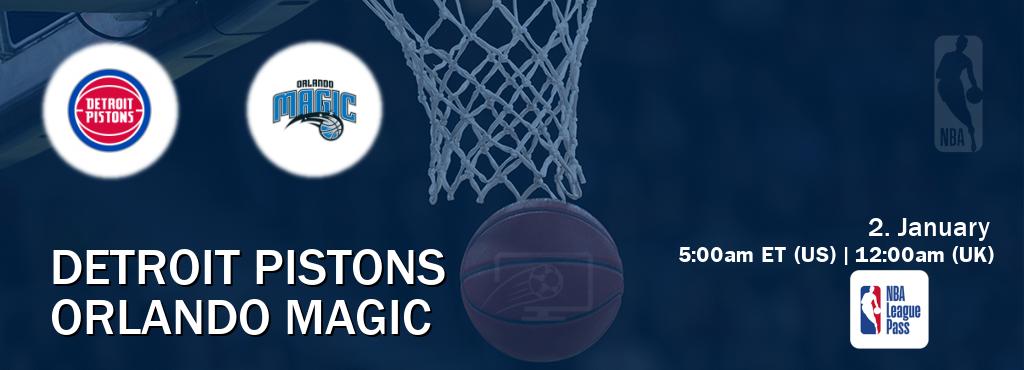 You can watch game live between Detroit Pistons and Orlando Magic on NBA League Pass.