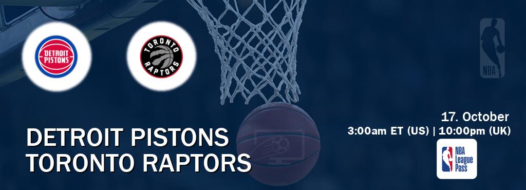 You can watch game live between Detroit Pistons and Toronto Raptors on NBA League Pass.