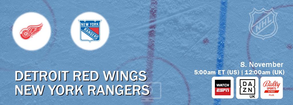 You can watch game live between Detroit Red Wings and New York Rangers on WatchESPN(AU), DAZN UK(UK), Bally Sports Detroit+(US). You can watch game live between Detroit Red Wings and New York Rangers on WatchESPN(AU), DAZN UK(UK), Bally Sports Detroit+(US).