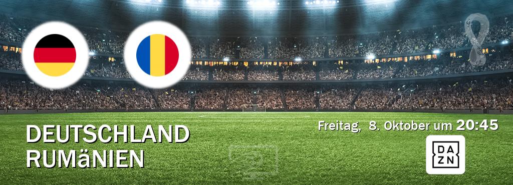 Das Spiel zwischen Deutschland und Rumänien wird am Freitag,  8. Oktober um  20:45, live vom DAZN übertragen.