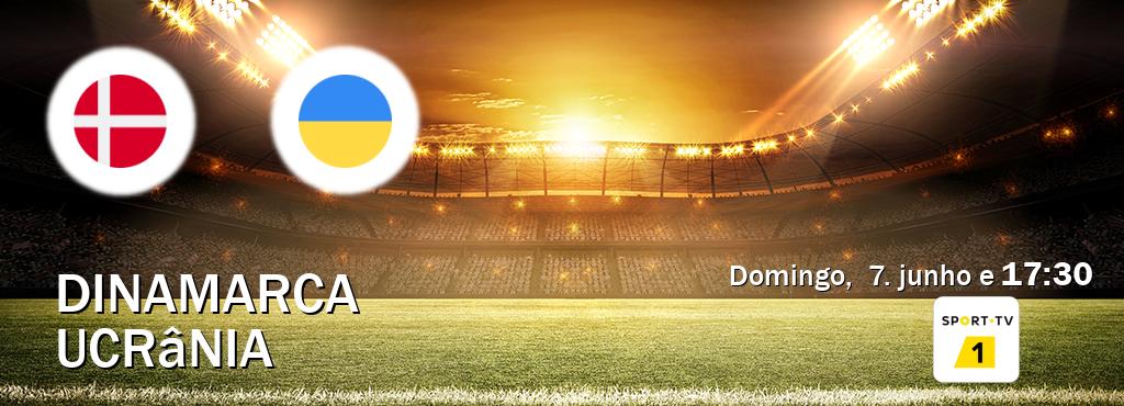 Jogo entre Dinamarca e Ucrânia tem emissão Sport TV 1 (domingo,  7. junho e  17:30).