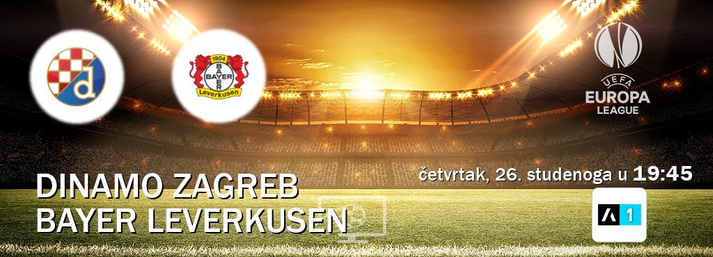 Izravni prijenos utakmice Dinamo Zagreb i Bayer Leverkusen pratite uživo na Arena Sport 1 (četvrtak, 26. studenoga u 19:45). Izravni prijenos utakmice Dinamo Zagreb i Bayer Leverkusen pratite uživo na Arena Sport 1 (četvrtak, 26. studenoga u 19:45).