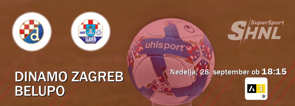 Prenos tekme med Dinamo Zagreb in Belupo v živo na Arena Sport 3 (nedelja, 28. september ob  18:15 uri).