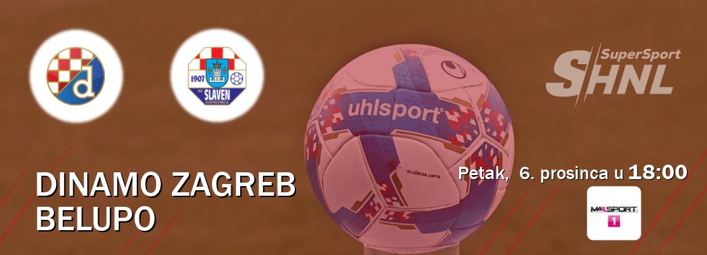 Izravni prijenos utakmice Dinamo Zagreb i Belupo pratite uživo na MAXSport1 (petak,  6. prosinca u  18:00).