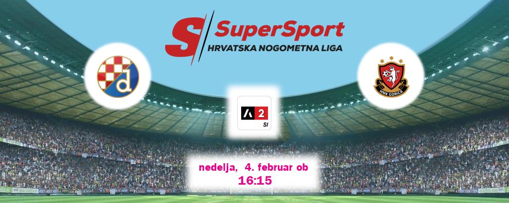 Prenos tekme med Dinamo Zagreb in Gorica v živo na Arena Sport 2 (nedelja,  4. februar ob  16:15 uri).