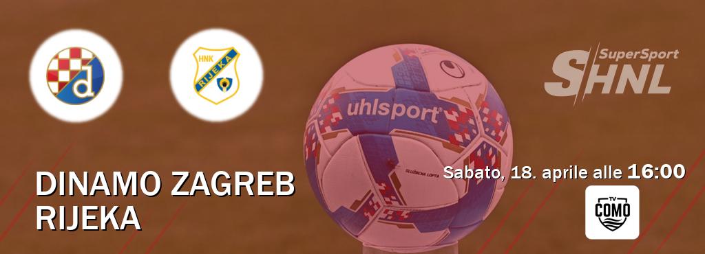 Il match Dinamo Zagreb - Rijeka sarà trasmesso in diretta TV su Como TV (ore 16:00)