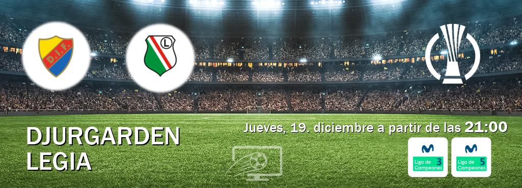 El partido entre Djurgarden y Legia será retransmitido por Movistar Liga de Campeones 3 y Movistar Liga de Campeones 5 (jueves, 19. diciembre a partir de las  21:00).