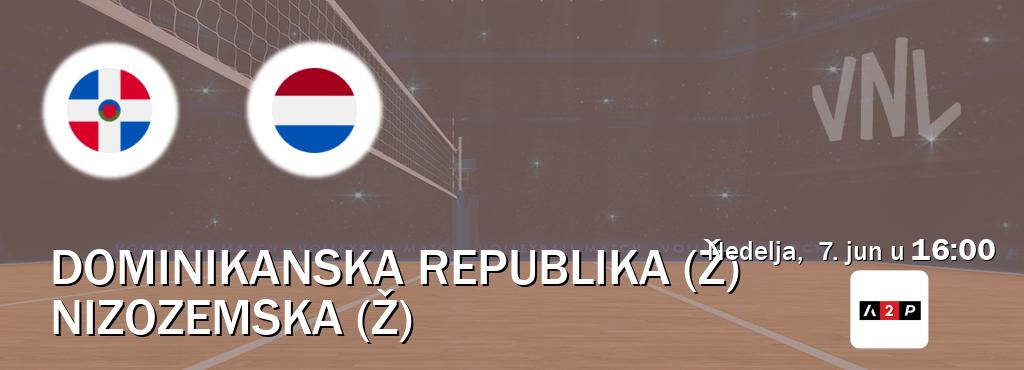 Izravni prijenos utakmice Dominikanska republika (Ž) i Nizozemska (Ž) pratite uživo na Arena Premium 2 (nedelja, 7. jun u 16:00). Izravni prijenos utakmice Dominikanska republika (Ž) i Nizozemska (Ž) pratite uživo na Arena Premium 2 (nedelja, 7. jun u 16:00).