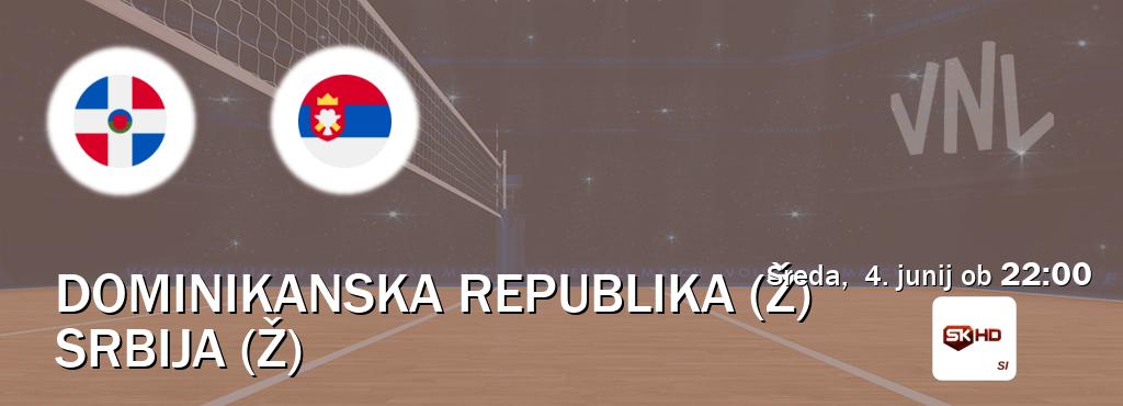 Ne zamudi prenosa tekme Dominikanska republika (Ž) - Srbija (Ž) v živo na Sportklub HD.