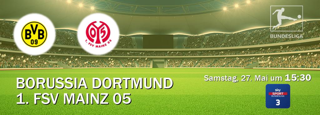 Das Spiel zwischen Borussia Dortmund und 1. FSV Mainz 05 wird am Samstag, 27. Mai um  15:30, live vom Sky Bundesliga 3 übertragen.